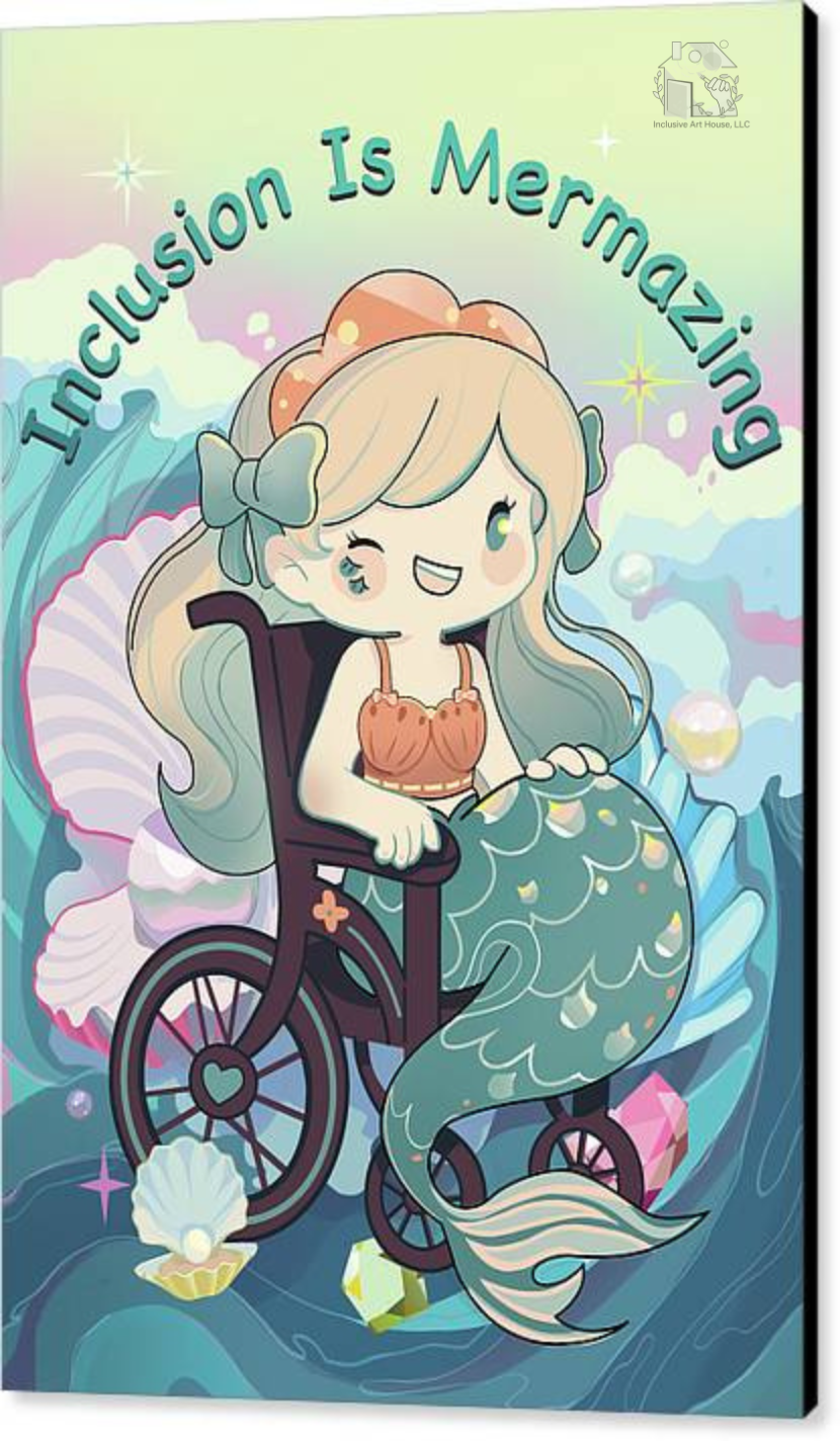 Inclusion is Mermazing in English, a happy mermaid in a wheelchair designed to promote self worth for all people with physical and mental handicaps adorn with pearls and waves