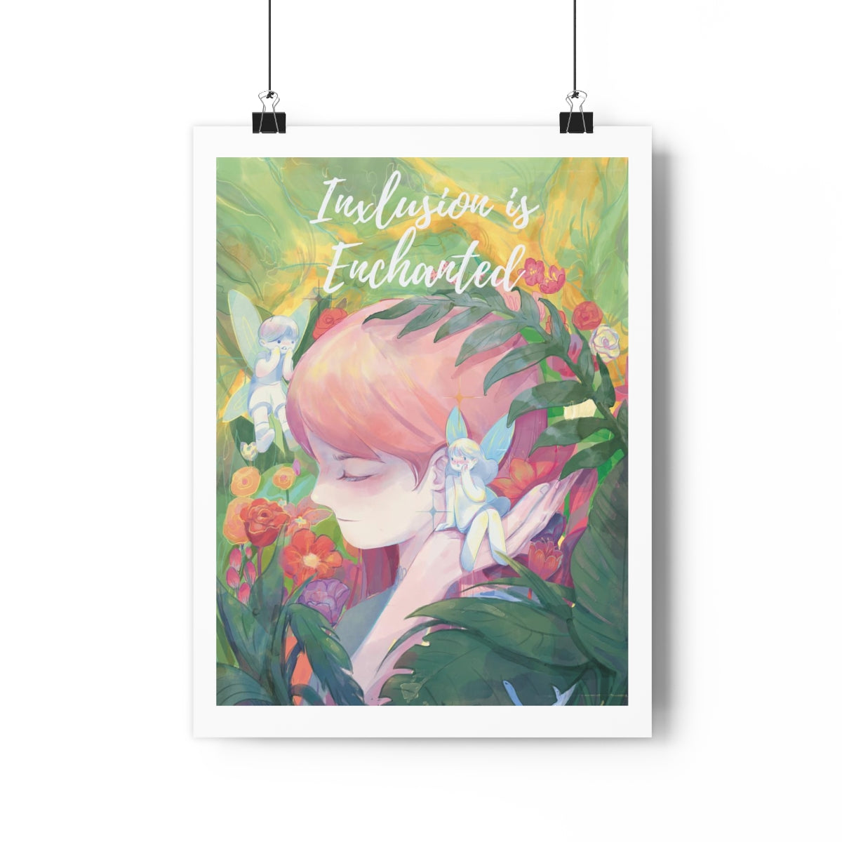 Art Print Design | Inclusion Is Enchanted - InclusiveArtHouse