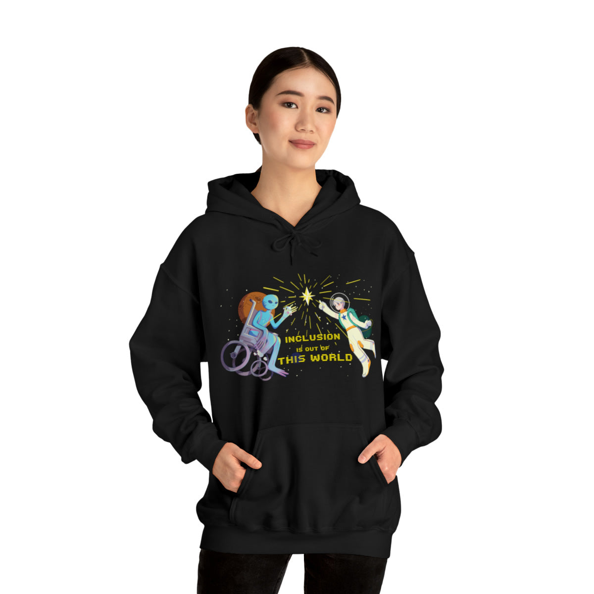 Inclusion is out of this world hoodies wore by a model