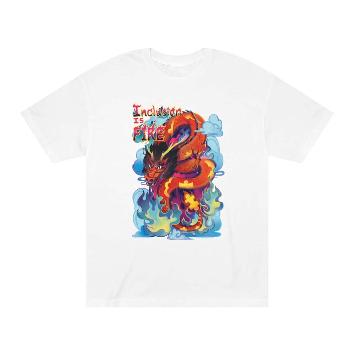Inclusion is Fire T-Shirt