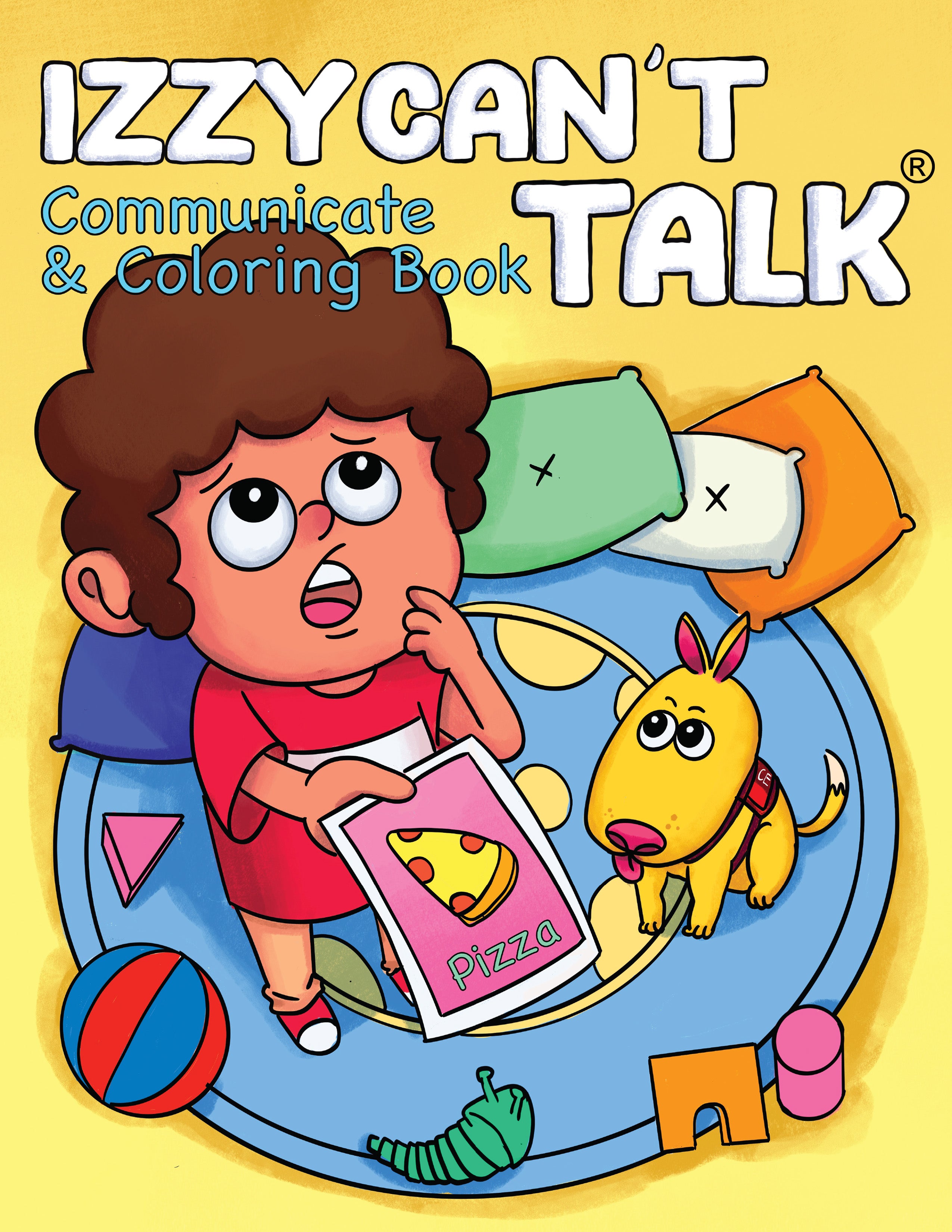 Book cover of 'Izzy Can't Talk' with a cartoon character and service dog named lucky on a yellow background