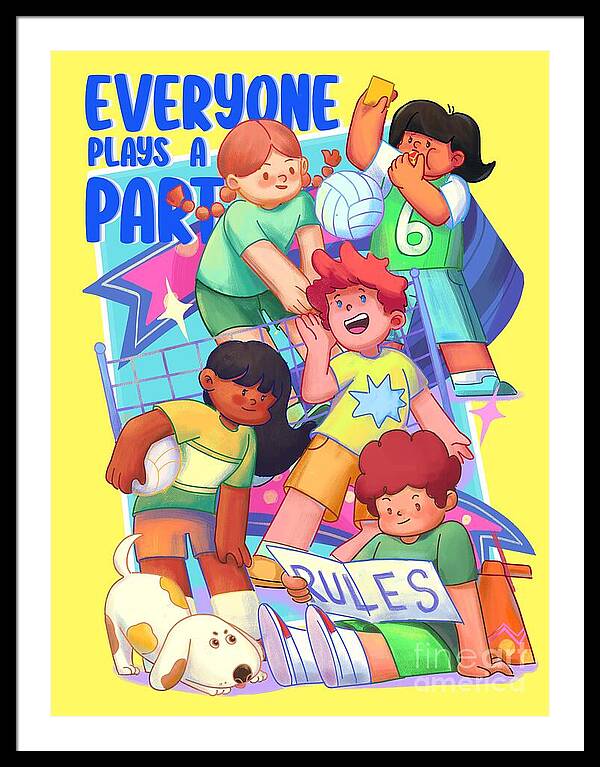 Everyone Plays A Part  - Framed Print
