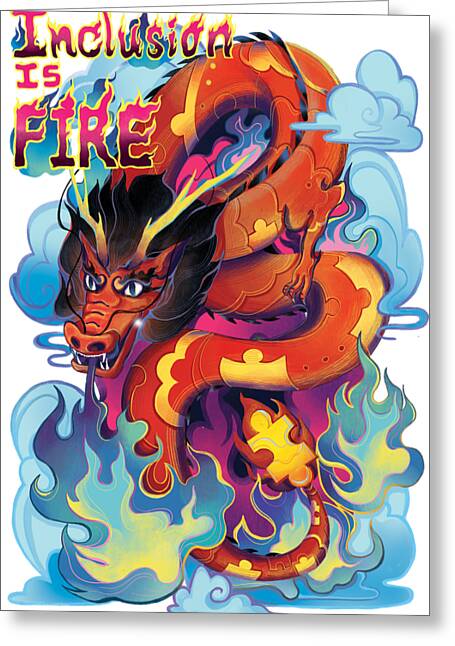 Inclusion Is Fire Greeting Card