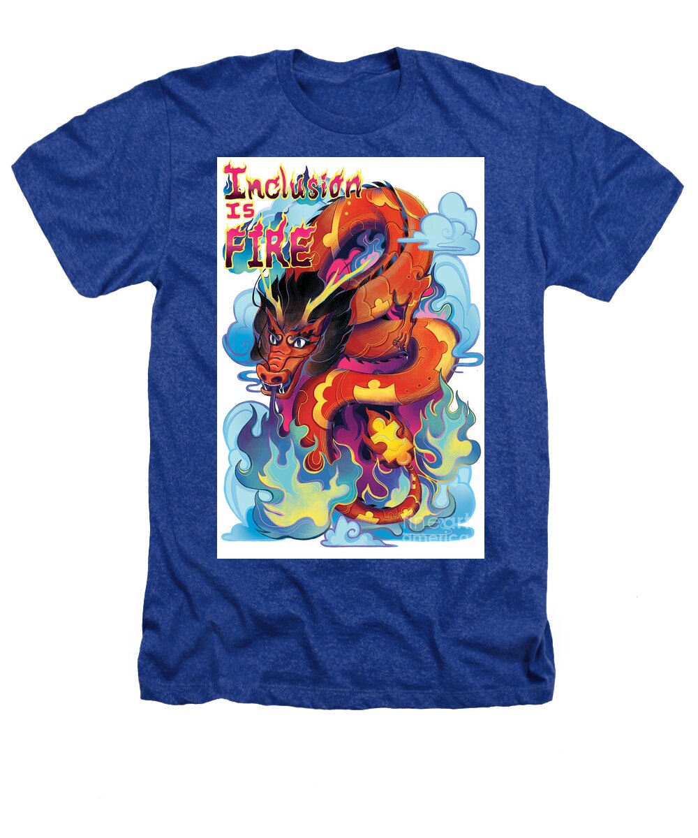Inclusion Is Fire - Heathers T-Shirt
