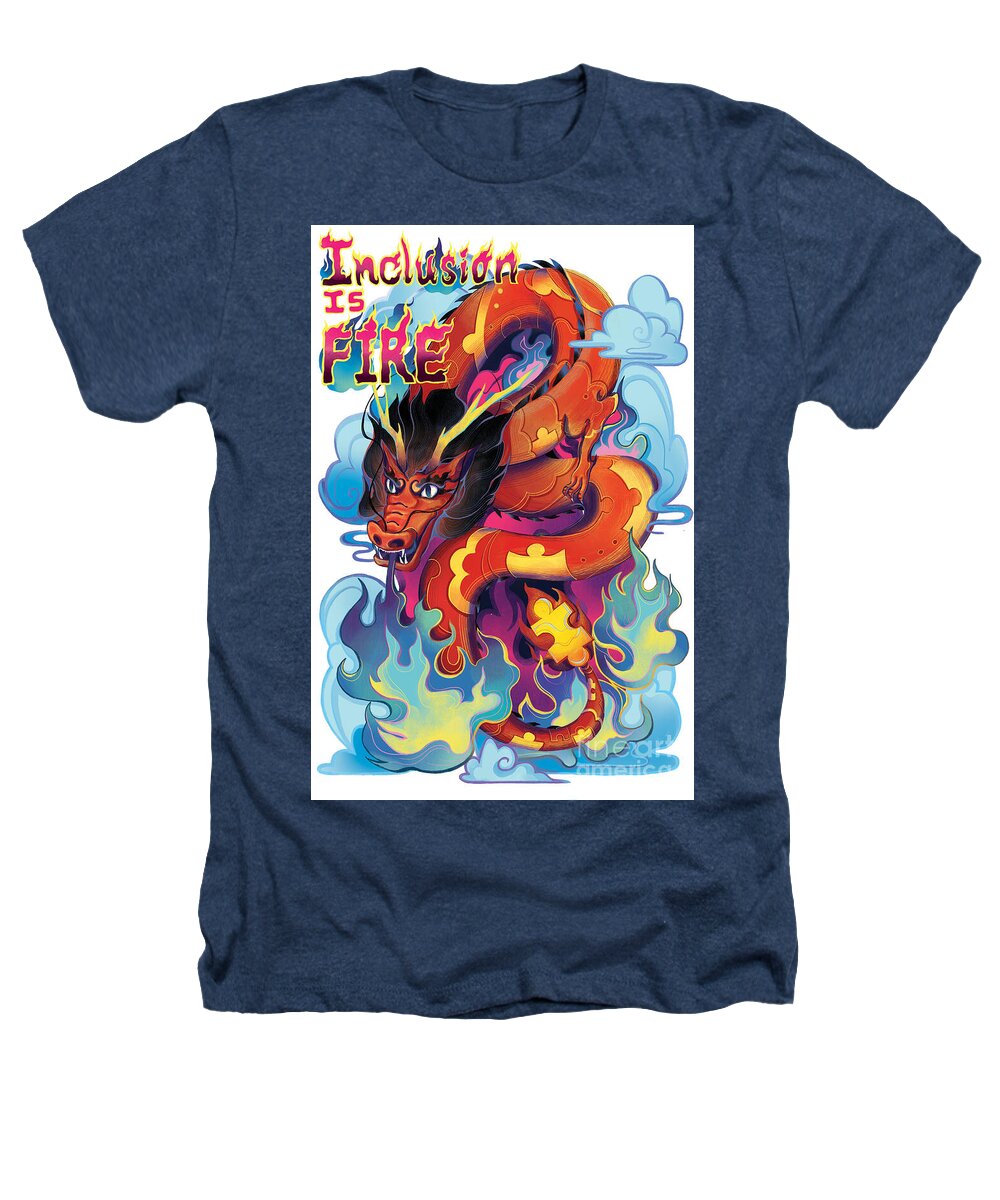 Inclusion Is Fire - Heathers T-Shirt