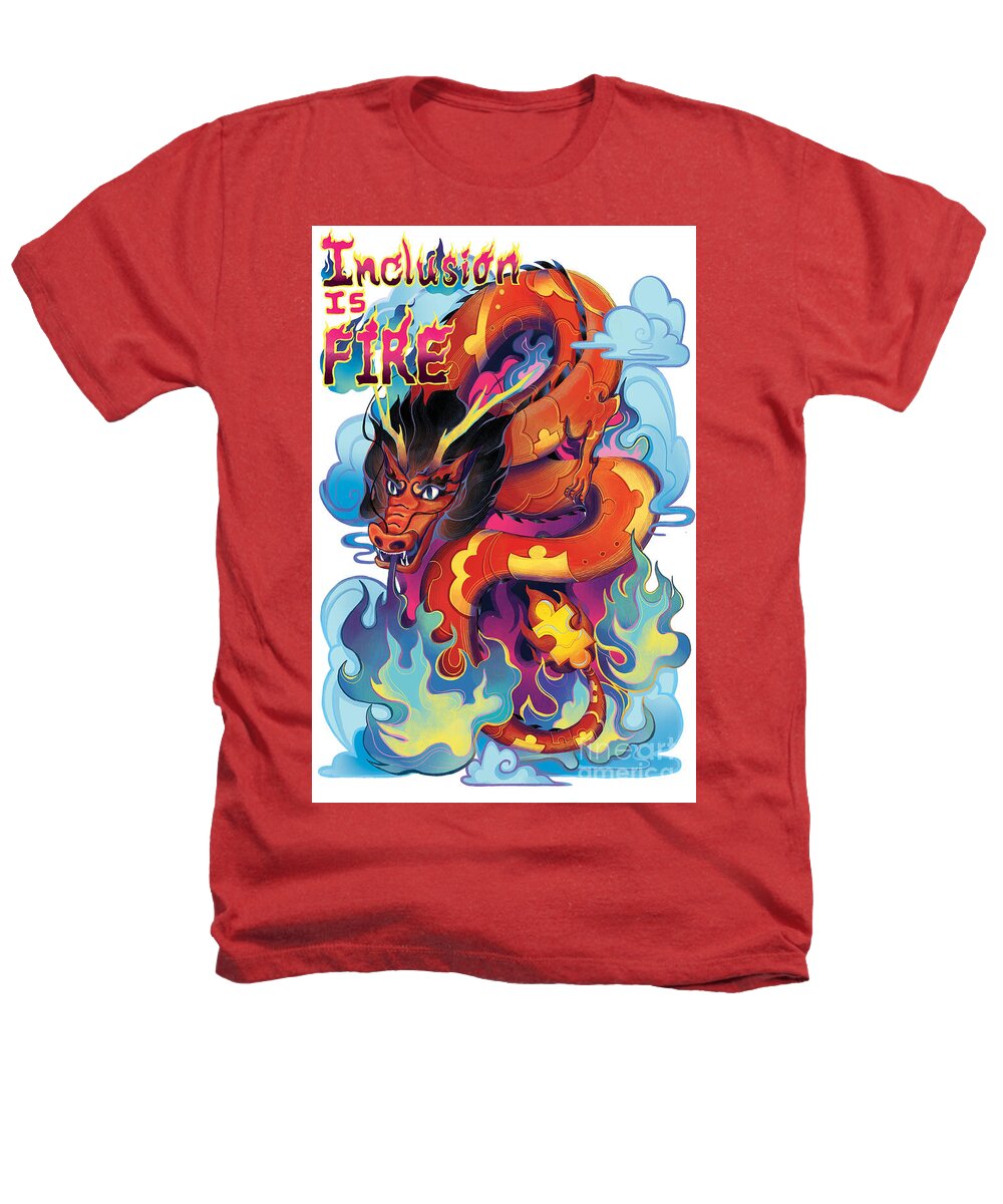 Inclusion Is Fire - Heathers T-Shirt