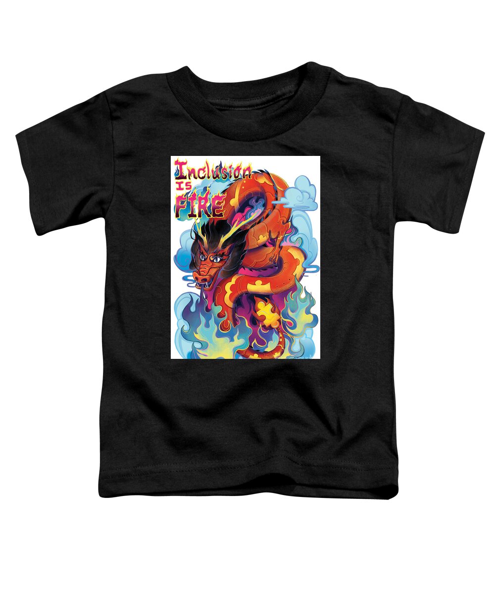 Inclusion Is Fire - Toddler T-Shirt