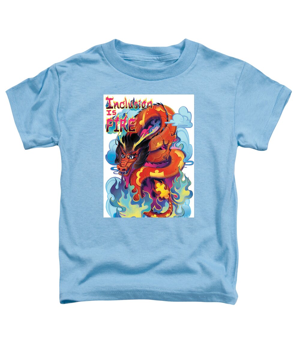 Inclusion Is Fire - Toddler T-Shirt