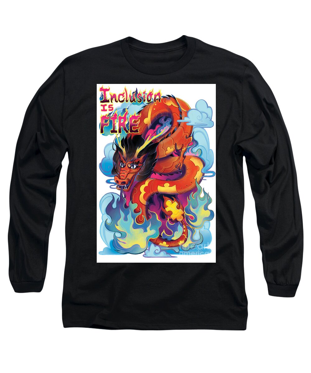 Inclusion Is Fire - Long Sleeve T-Shirt