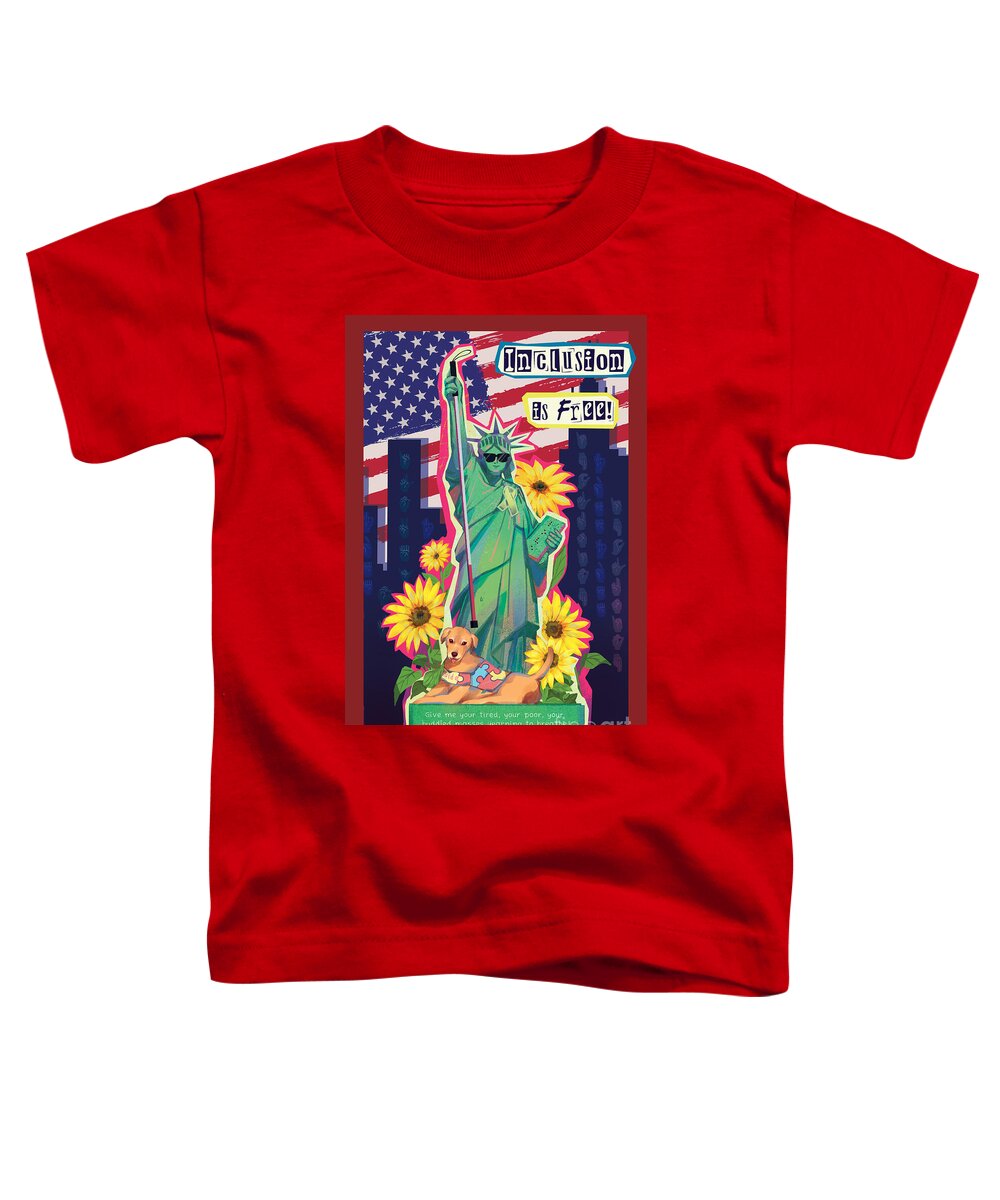 Inclusion is Free - Toddler T-Shirt