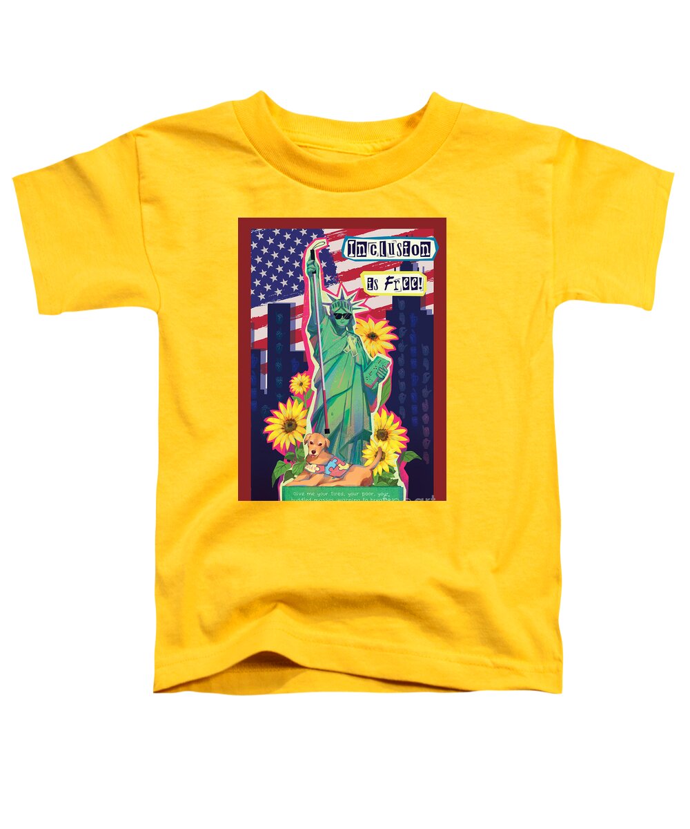 Inclusion is Free - Toddler T-Shirt