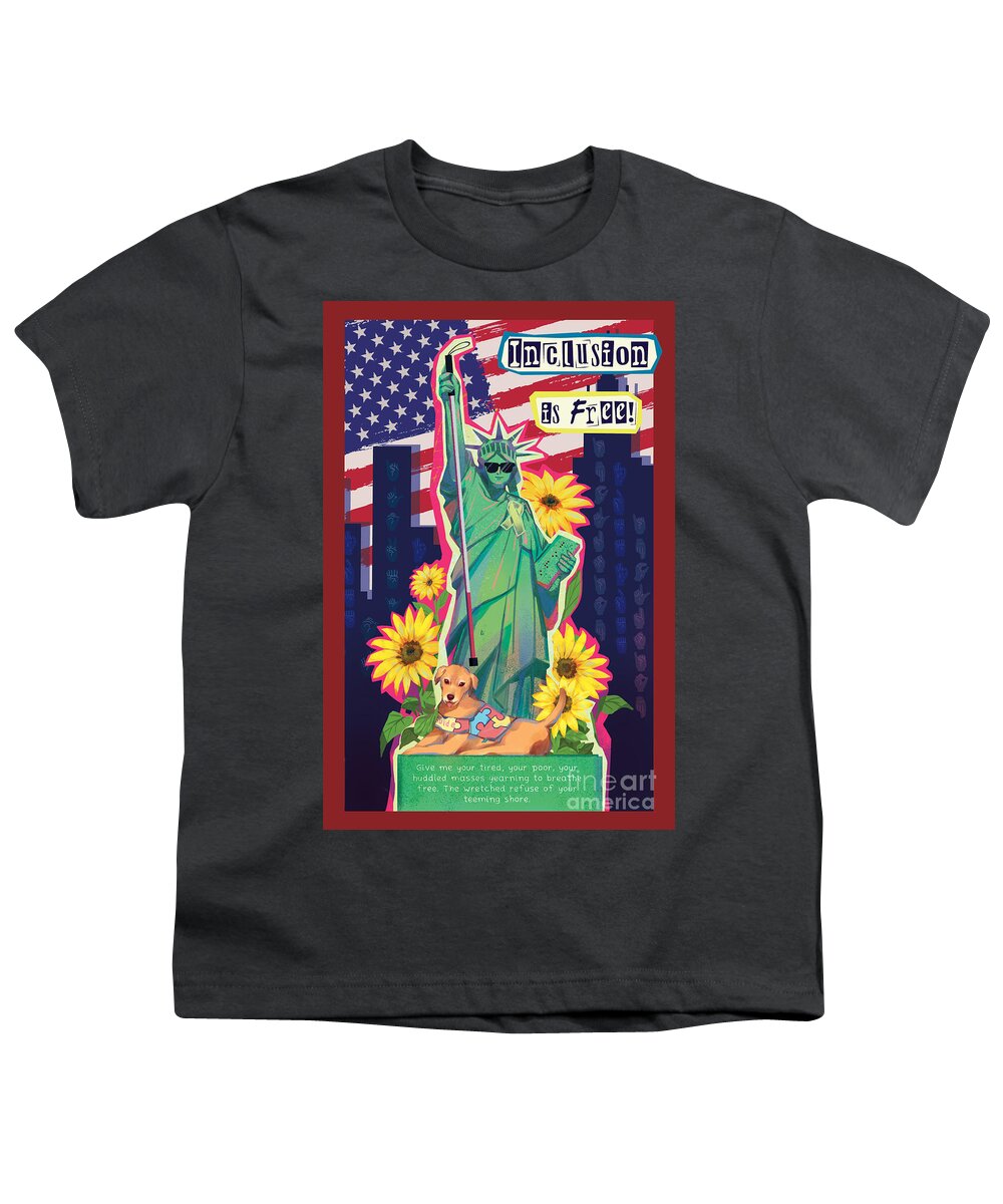 Inclusion is Free - Youth T-Shirt