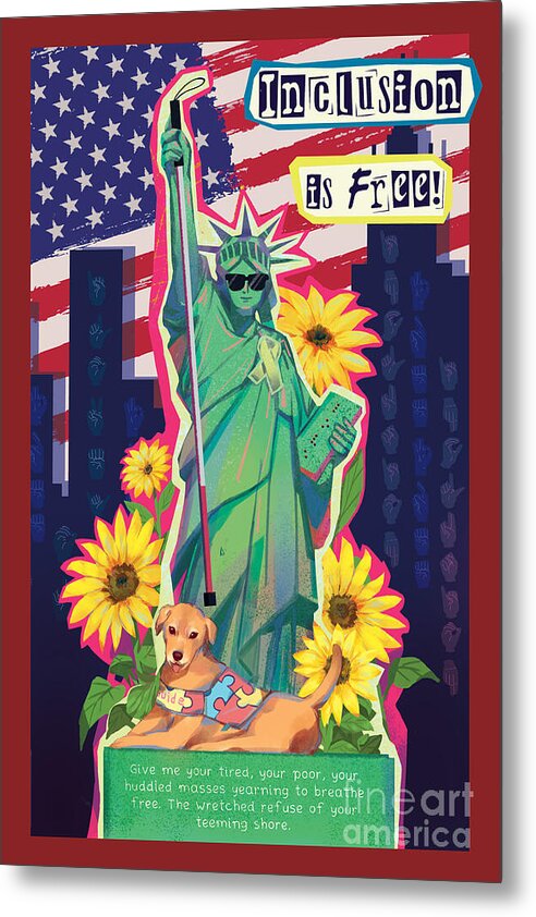 Inclusion is Free - Metal Print