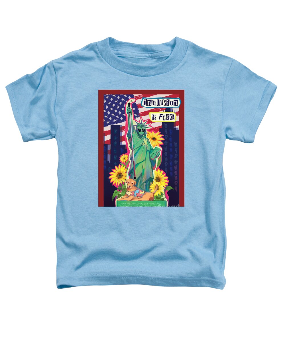Inclusion is Free - Toddler T-Shirt