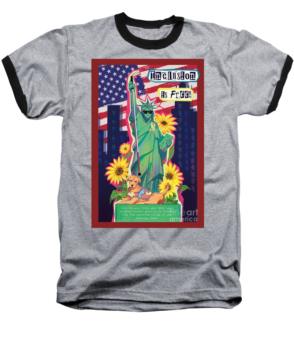 Inclusion is Free - Baseball T-Shirt