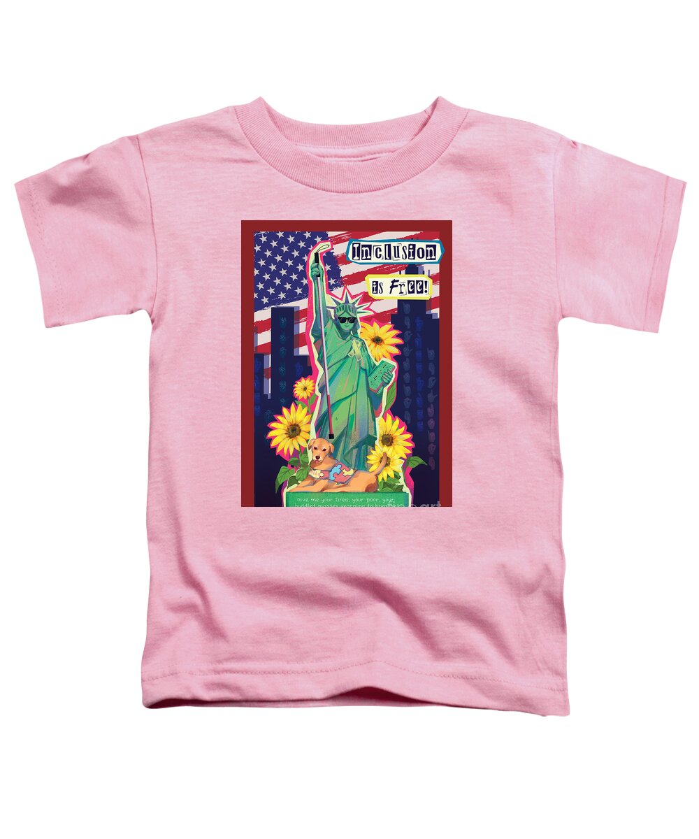 Inclusion is Free - Toddler T-Shirt