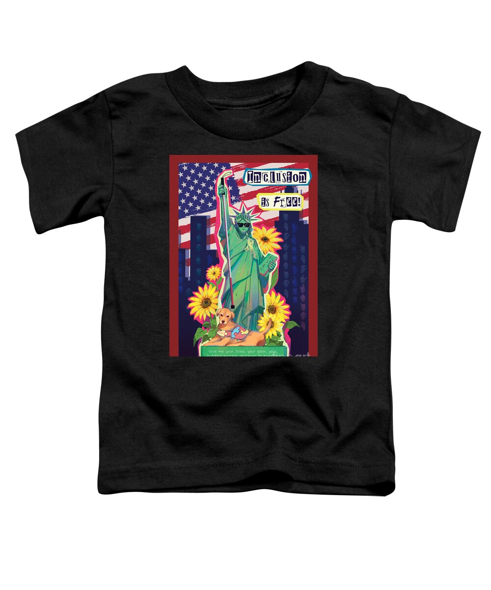 Inclusion is Free - Toddler T-Shirt