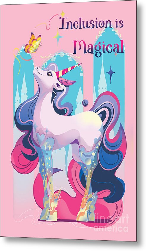 Inclusion is Magical - Metal Print
