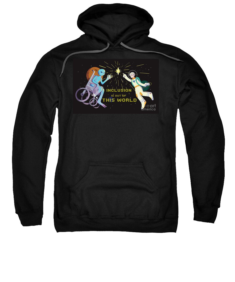 Inclusion is out of this world - Sweatshirt