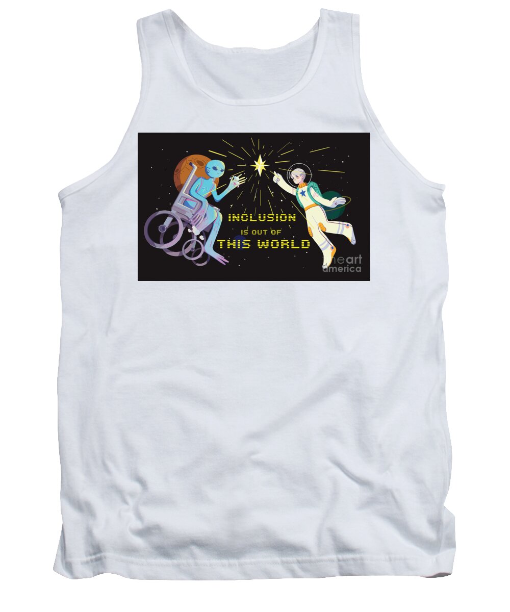 Inclusion is out of this world - Tank Top