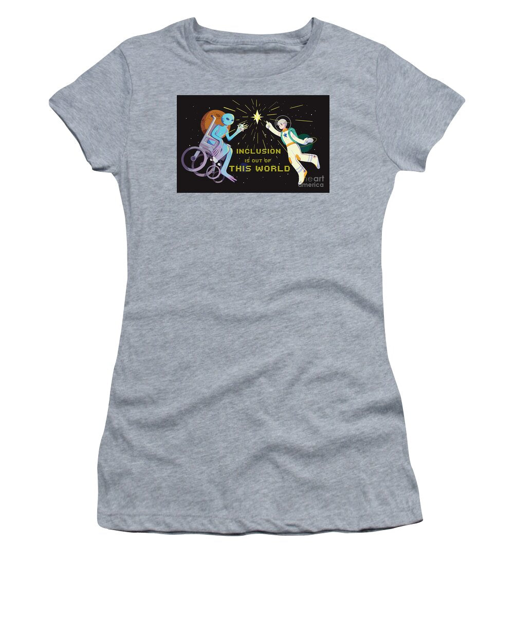 Inclusion is out of this world - Women's T-Shirt