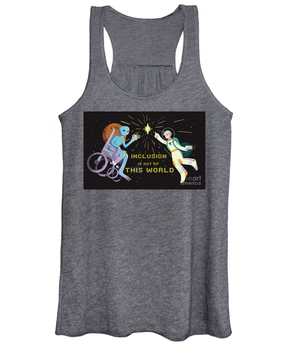 Inclusion is out of this world - Women's Tank Top