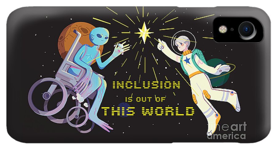 Inclusion is out of this world - Phone Case