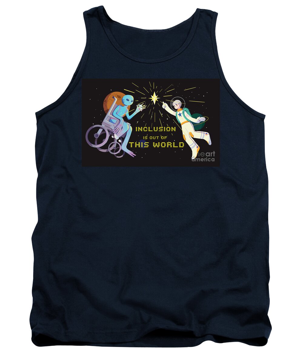 Inclusion is out of this world - Tank Top