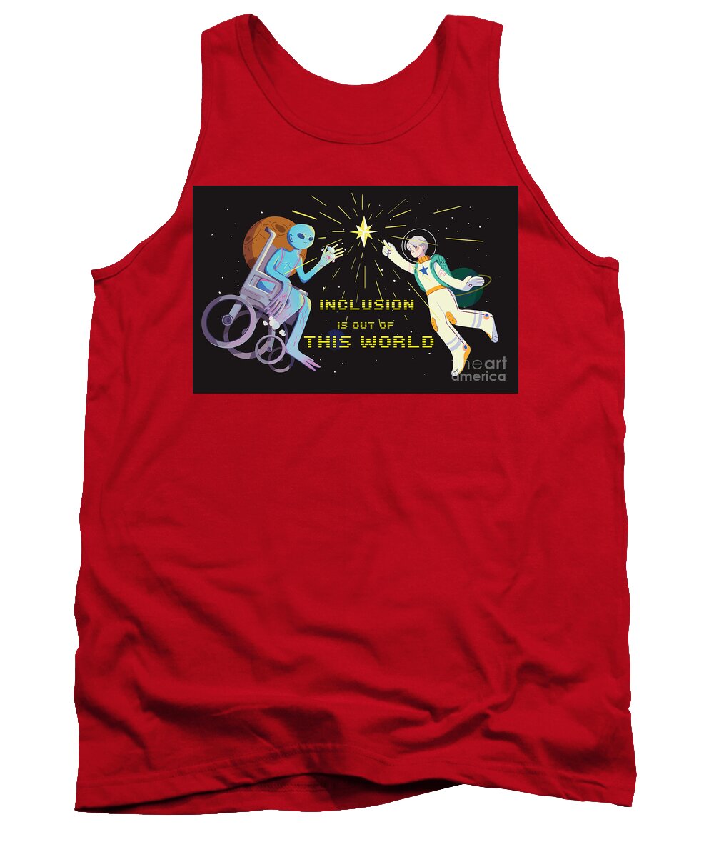 Inclusion is out of this world - Tank Top