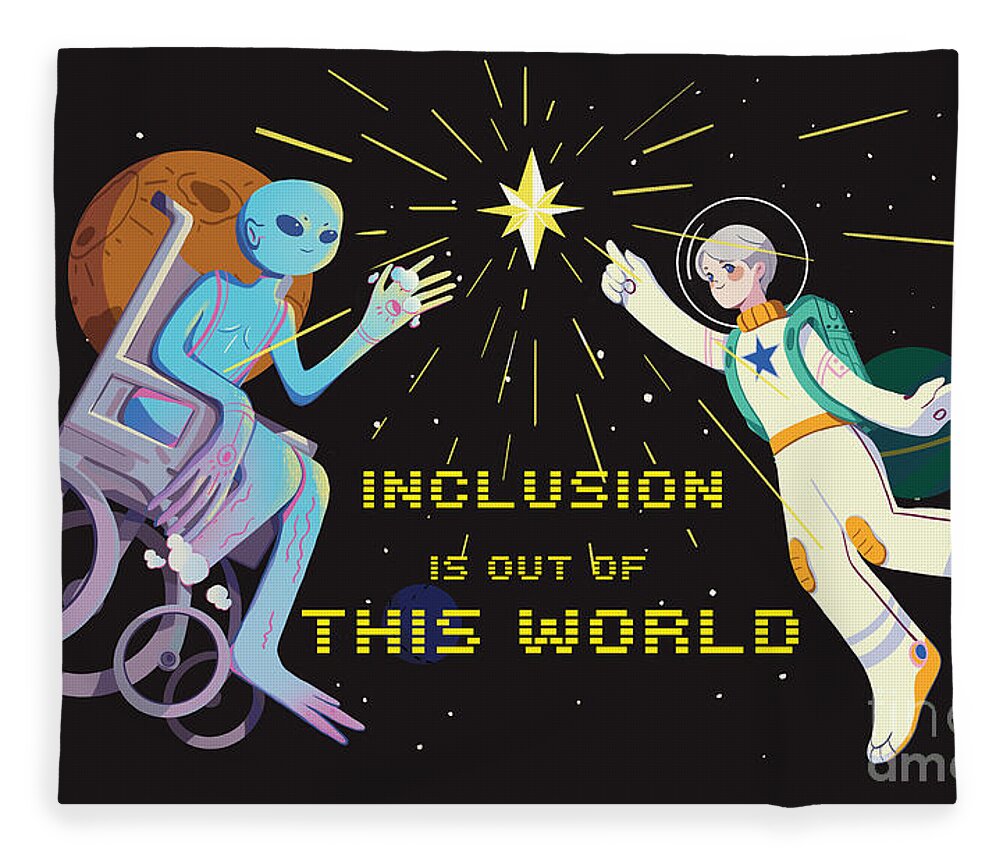 Inclusion is out of this world - Blanket