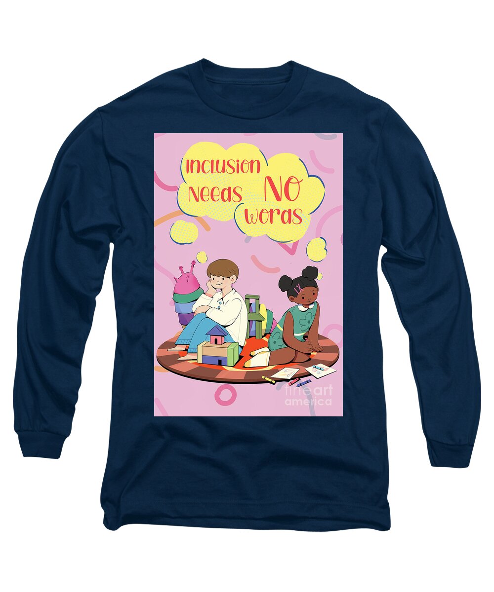 Inclusion Needs No Words English - Long Sleeve T-Shirt